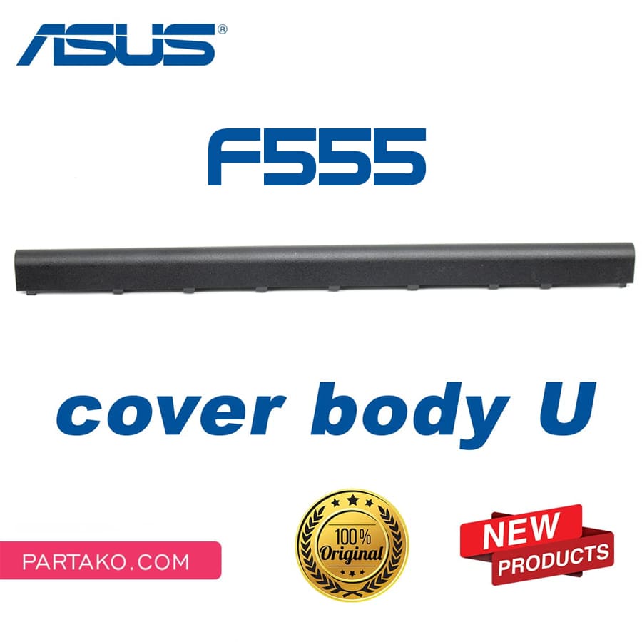 ASUS HINGE COVER BODY F555